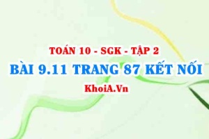 Bài 9.11 trang 87 Toán 10 Kết nối tri thức Tập 2
